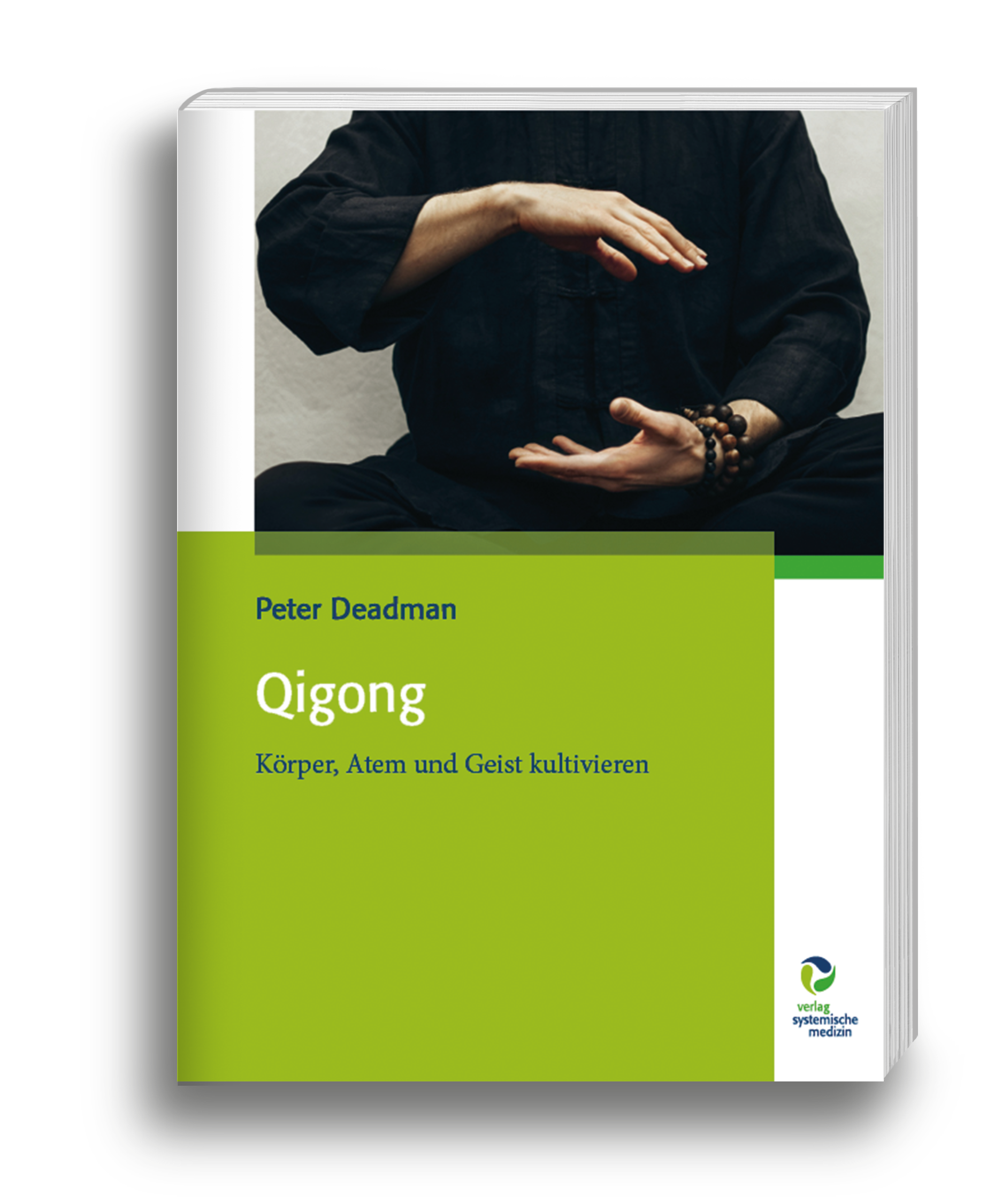 Qigong wirklich verstehen, nicht nur praktizieren
